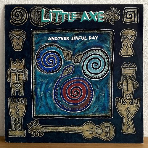 Little Axe / Another Sinful Day (12