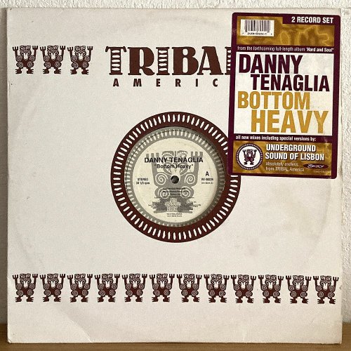 Danny Tenaglia / Bottom Heavy (212