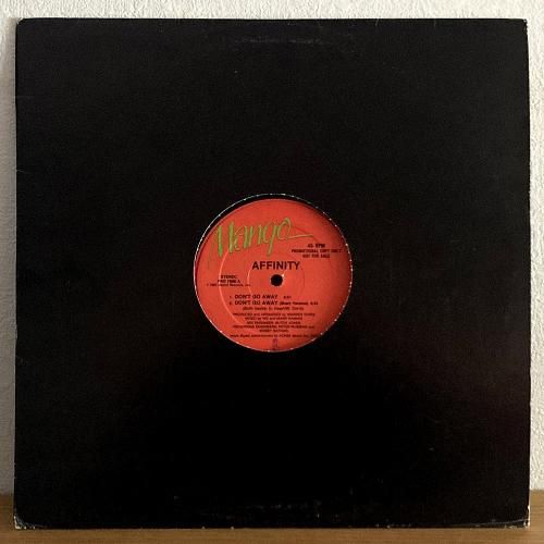 Affinity / Don't Go Away (12