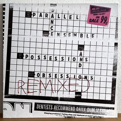 Parallel Dance Ensemble / Possessions And Obsessions Remixed (12