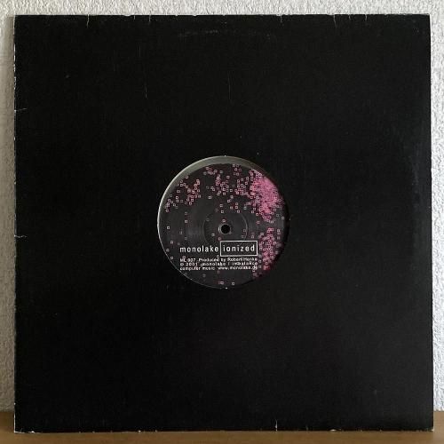Monolake / Ionized Ping Frost (12
