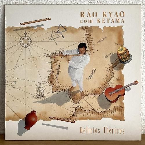Rao Kyao com Ketama / Delirios Ibericos (LP)
