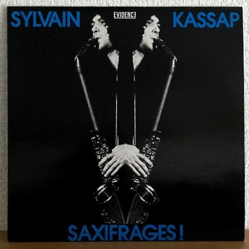 Sylvain Kassap / Saxifrages! (LP)