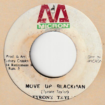 Move Up Blackman / Tyrone Taylor - FAR EAST RECORDS