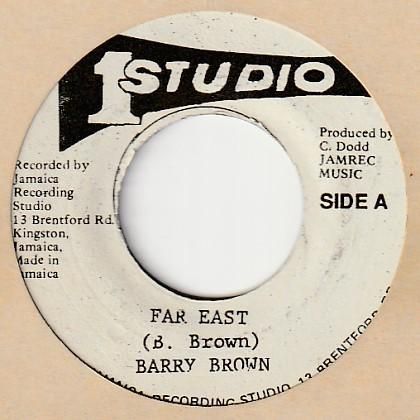 Far East / Barry Brown - FAR EAST RECORDS