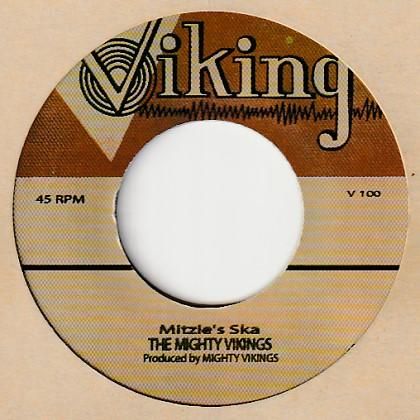 ジャマイカ7” The Mighty Vikings Mitzles Ska / A Mad V100 Viking (4) /00080 MIGHTY VIKINGS MITZLE'S SKA A MAD RARE 7