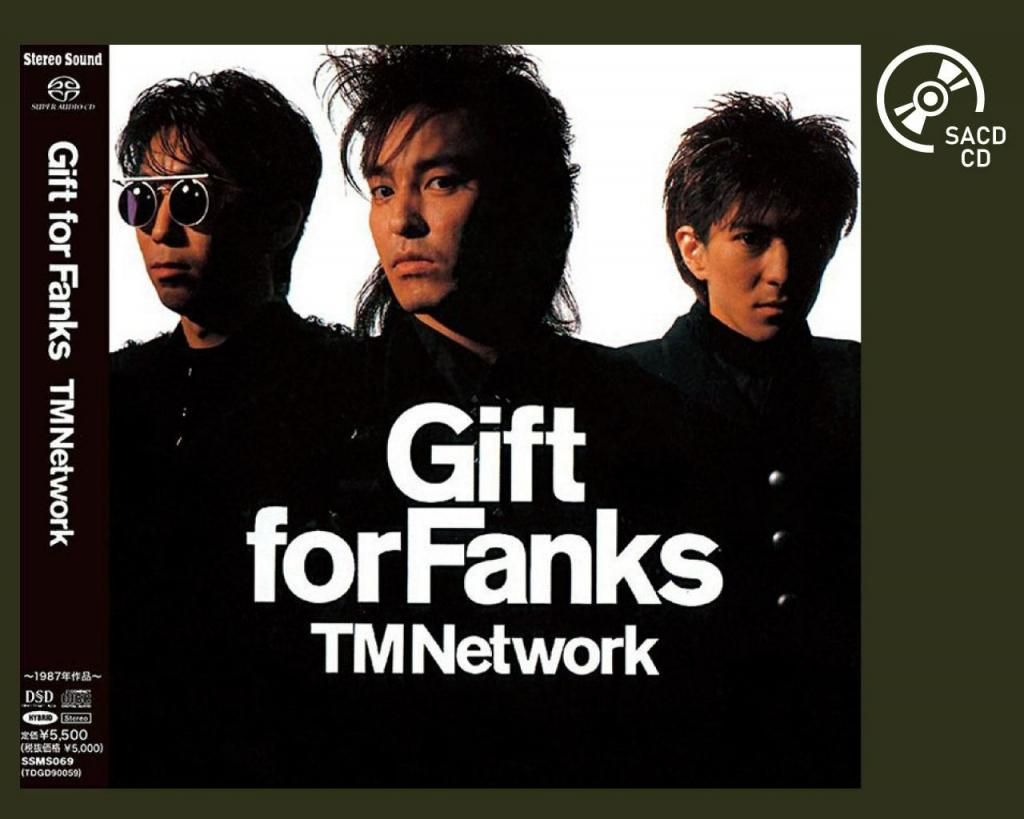 【さいちん】TM Network Gift for Fanks SACD □SACD/CD□ TM NETWORK 『Gift for Fanks』