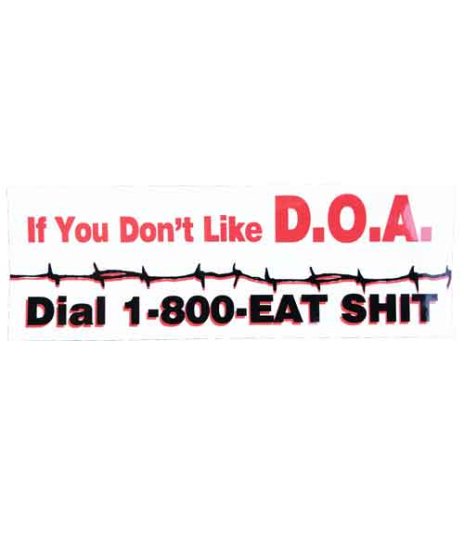 DOA/オフィシャルステッカー/1-800-EAT SHITサイズ：17.5 × 6.1cm<br>1-800-EAT SHIT