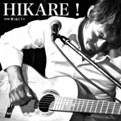 HIKARE!