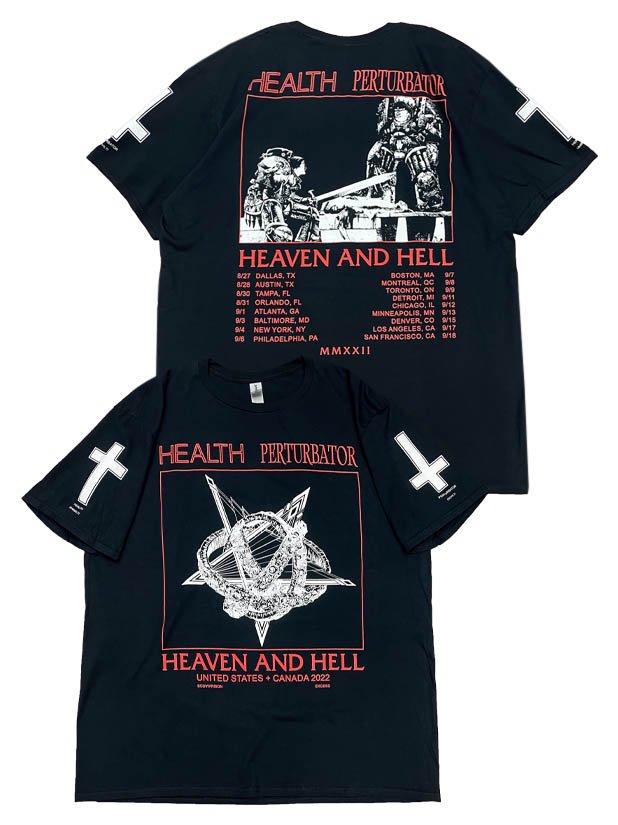 HEALTH / HEAVEN AND HELL 2022 TOUR