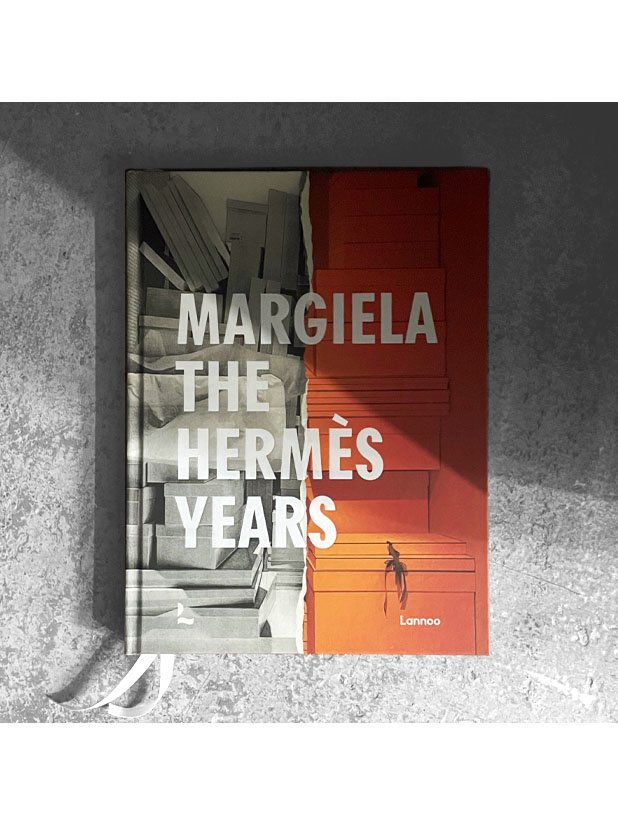 MARGIELA, THE HERMES YEARS by Martin Margiela