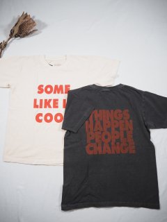 FUNG  S/S PIGMENT TEE [SOME LIKE IT] 