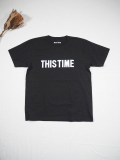 AND INK  S/S BASIC LOGO TEE [THIS TIME] 
