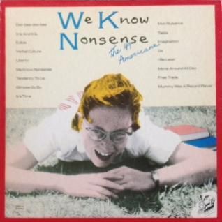 THE 49 AMERICANSWe Know Nonsense (CD) - パライソレコード