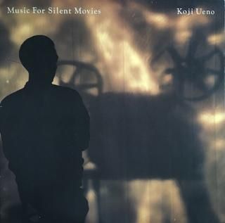 上野耕路Music For Silent Movies (LP) - パライソレコード