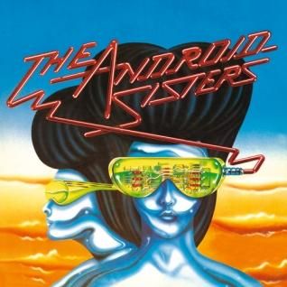 THE ANDROID SISTERSThe Best Of The Android Sisters (CD) - パライソ