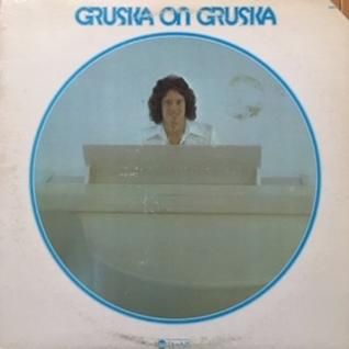 国内発送 JAY GRUSKAGruska On Gruska (LP) - パライソレコード 洋楽