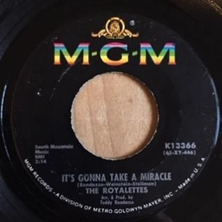 THE ROYALETTESIt's Gonna Take A Miracle (7inch) - パライソ