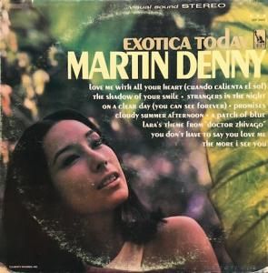 MARTIN DENNYQuiet Village - The Exotic Sounds Of Martin