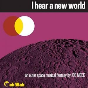 Joe Meek I Hear a New World LP レコード JOE MEEKI Hear a New World (LP) - パライソレコード