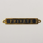 BRASS SIGN PRIVATE