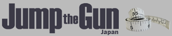 Jump the Gun Japan