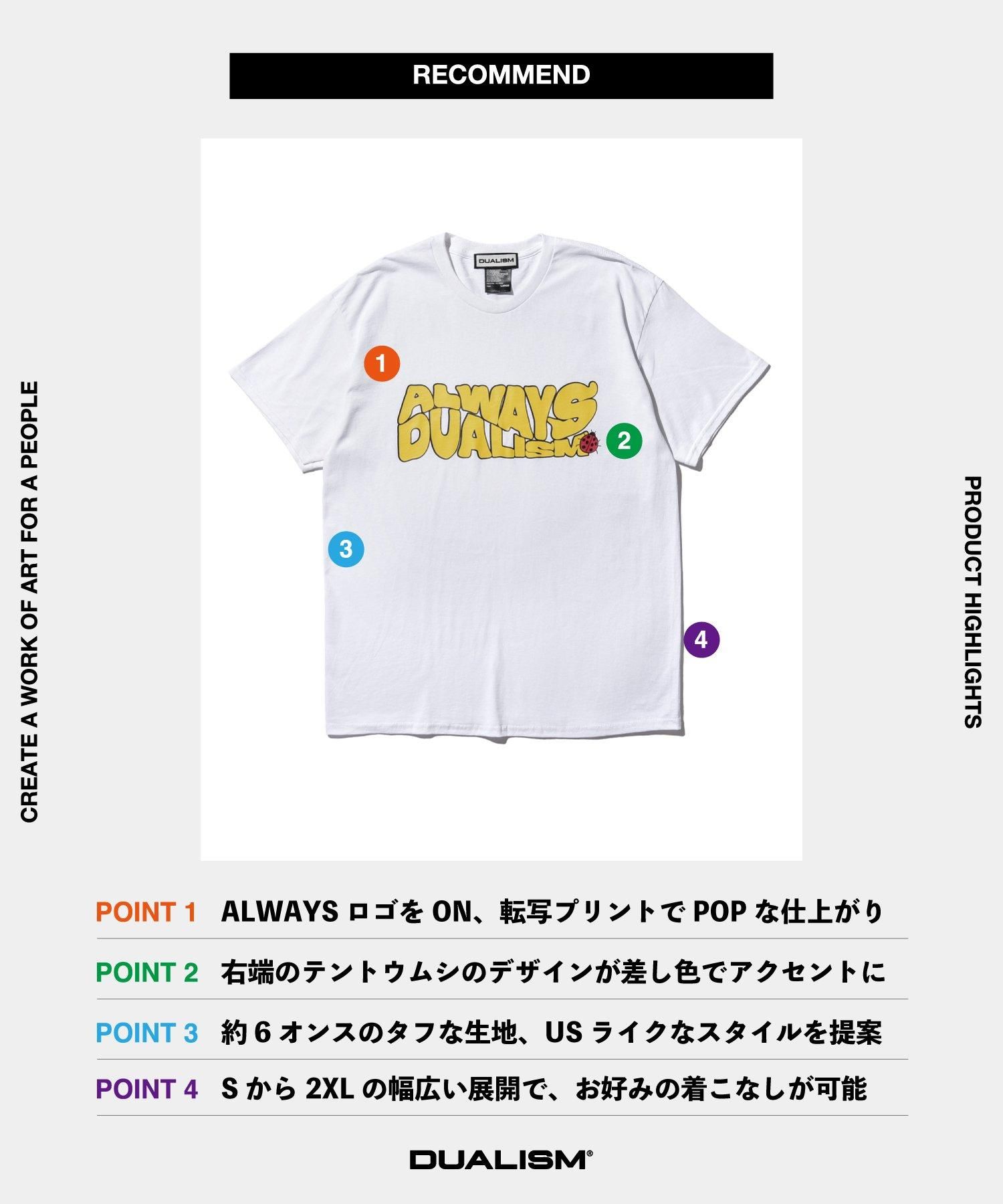 DUALISM/DLSM(デュアリズム) Tシャツ ALWAYS DUALISM TEE 公式通販