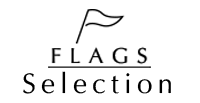 FLAGS Selection/フラッグス セレクション