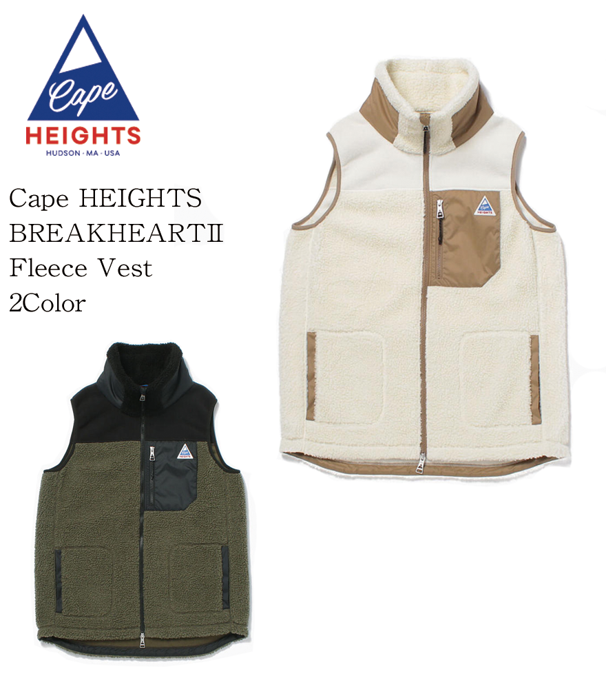 Cape HEIGHTS/ケープハイツ　フリース　BREAKHEART2  FLEECE Vest　2Color