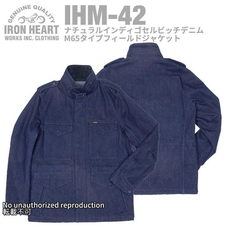 IHM-42】ナチュラルインディゴセルビッチデニムM65タイプ IHM-42】ナチュラルインディゴセルビッチデニムM65タイプ