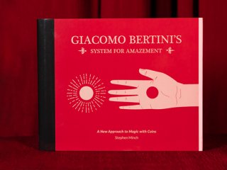 νGiacomo Bertini's System for Amazement by Stephen Minch