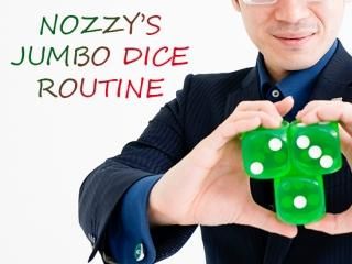 NOZZY'S JUMBO DICE ROUTINE(Υܥ롼ƥ) by 翭