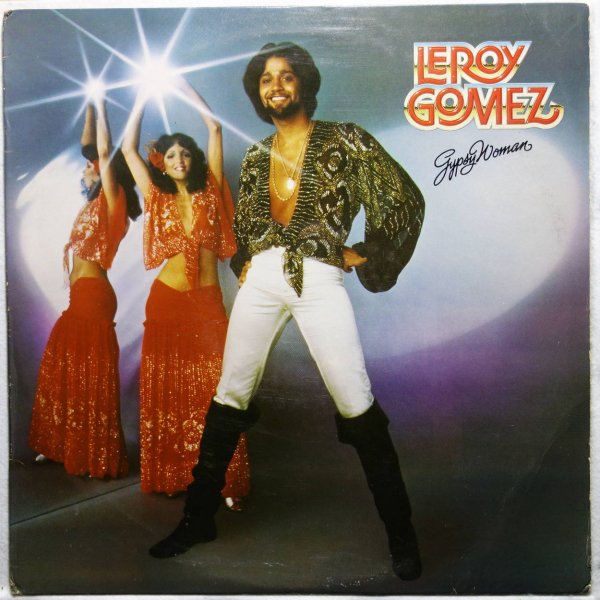 Leroy Gomez - Gypsy Woman