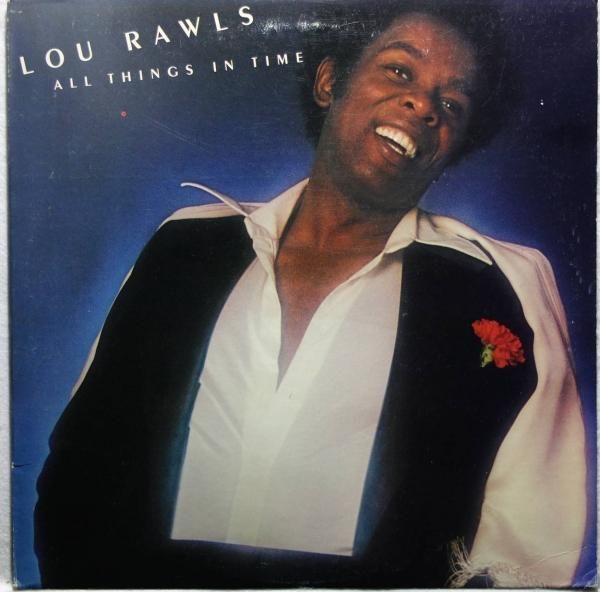 Lou Rawls - All Things In Time