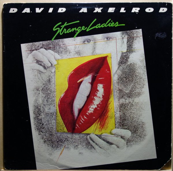 David Axelrod - Strange Ladies