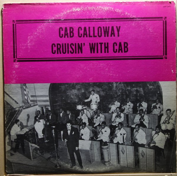 Cab Calloway & His Orchestra - Cruisin' With Cab