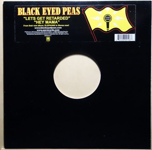 Black Eyed Peas - Lets Get Retarded / Hey Mama