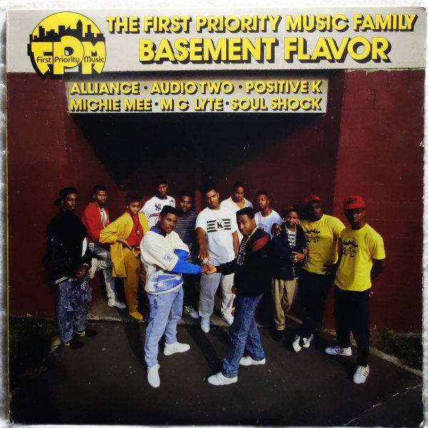 V.A. - The First Priority Music Family: Basement Flavor