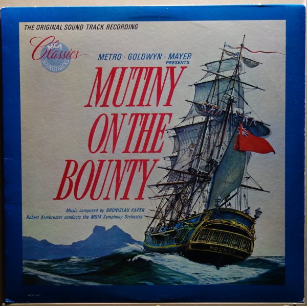 O.S.T.  Bronislau Kaper - Mutiny On The Bounty