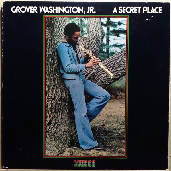 Grover Washington, Jr. - A Secret Place