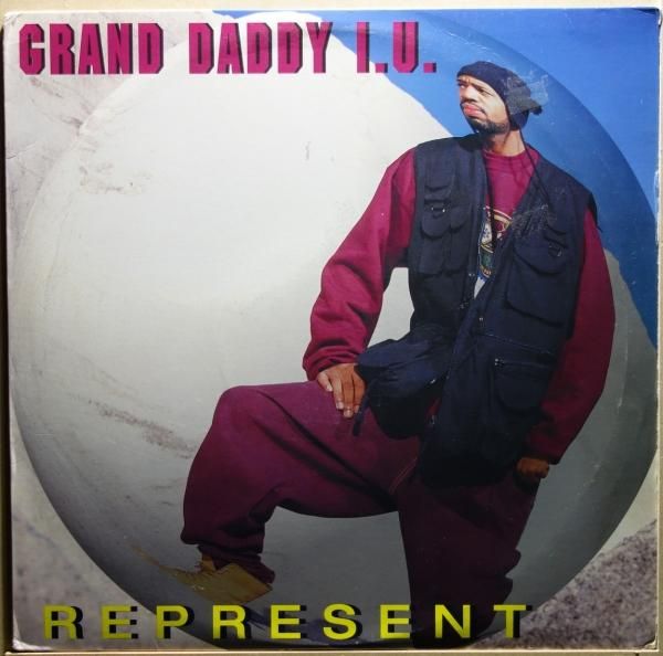 Grand Daddy I.U. - Represent