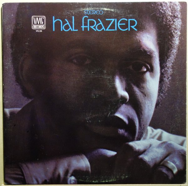 Hal Frazier - Hal Frazier