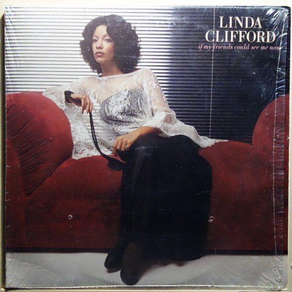Linda Clifford - If My Friends Could See Me Now