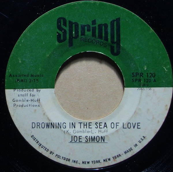 Joe Simon - Drowning In The Sea Of Love / Let Me Be The One (The One Who Loves You)