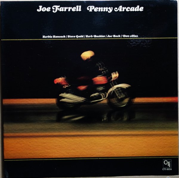 Joe Farrell - Penny Arcade