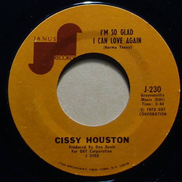Cissy Houston - I'm So Glad I Can Love Again / The Only Time You Say You Love Me