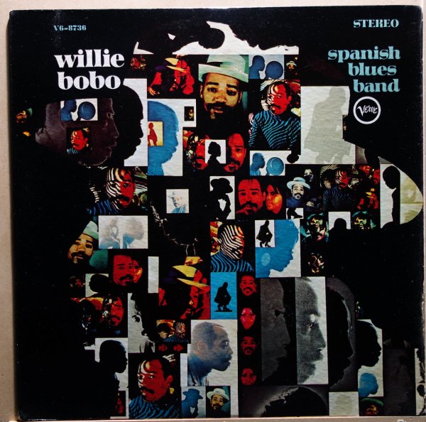 Willie Bobo - Spanish Blues Band