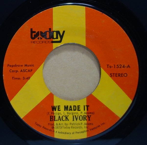 Black Ivory - We Made It / Just Leave Me Some
