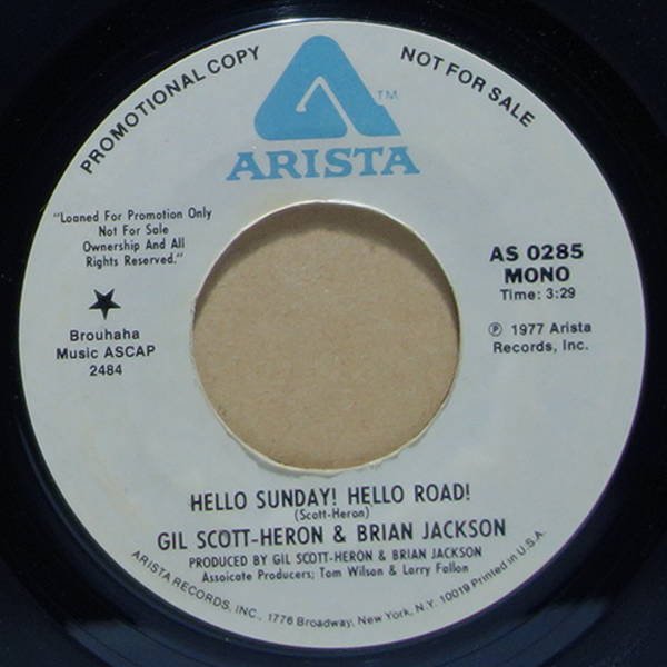 Gil Scott-Heron & Brian Jackson - Hello Sunday! Hello Road!