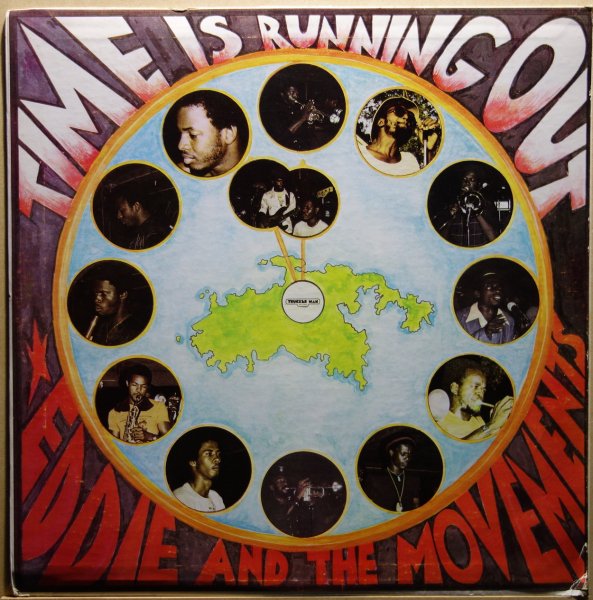 Eddie And The Movements - Time Is Running Out